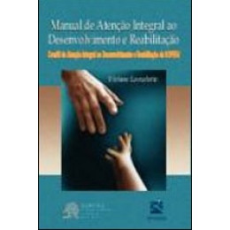 Manual de Atenção Integral ao Desenvolvimento e Reabilitação 