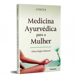 Medicina Ayurvédica Para a Mulher