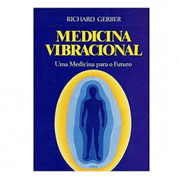 Medicina Vibracional