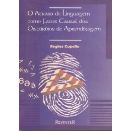 O Atraso de Linguagem Como Fator Casual dos Distúrbios de Aprendizagem 