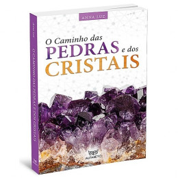 O Caminho das Pedras e dos Cristais