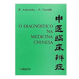 O Diagnóstico na Medicina Chinesa