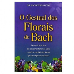 O Gestual dos Florais de Bach