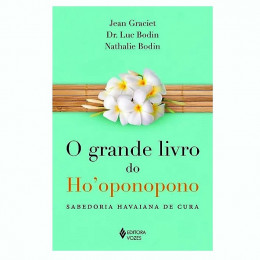 O Grande Livro do Ho oponopono