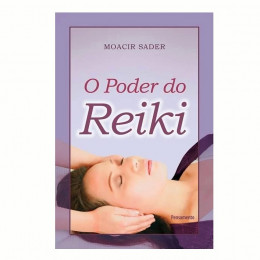 O Poder do Reiki