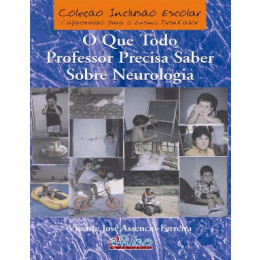 O Que Todo Professor Precisa Saber Sobre Neurologia 