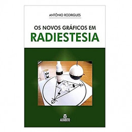 Os Novos Gráficos em Radiestesia