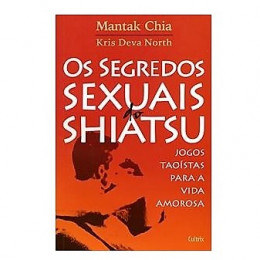 Os Segredos Sexuais do Shiatsu