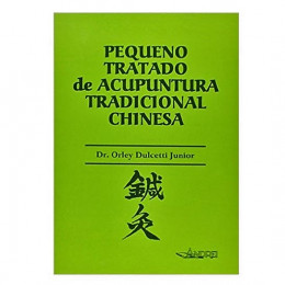 Pequeno Tratado de Acupuntura Tradicional Chinesa