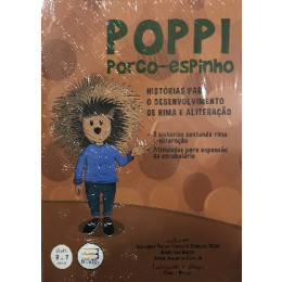 Poppi Porco-Espinho - Histórias para o Desenvolvimento de Rima e Aliteração