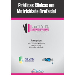 Práticas Clínicas em Motricidade Orofacial 