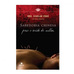 Sabedoria Chinesa para a Saúde da Mulher