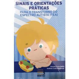 Sinais e orientações práticas para o TEA