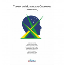 Terapia em Motricidade Orofacial: Como eu Faço?