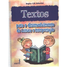 Textos para o Desenvolvimento da Leitura e Interpretação