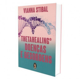 Thetahealing Doenças e Desordens 