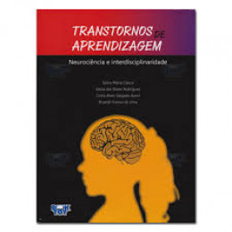 Transtornos de Aprendizagem Neurociência e Interdisciplinaridade