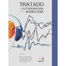 Tratado de Eletrofisiologia para a Audiologia