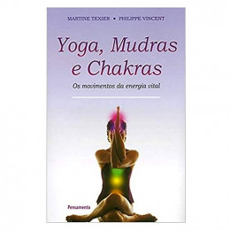 Yoga, Mudras e Chakras