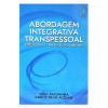 Abordagem Integrativas Transpessoal - 1