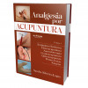 Analgesia por Acupuntura - 1
