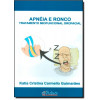 Apnéia e Ronco Tratamento miofuncional orofacial - 1