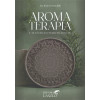 Aromaterapia e as Técnicas Energéticas Sutis - 1