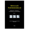 Articulação Temporomandibular implicações, limitações e possibilidades fonoaudiológicas ATM - 1