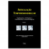 Articulação Temporomandibular implicações, limitações e possibilidades fonoaudiológicas ATM - 1