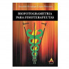 Biofotogrametria Para Fisioterapeutas - 1