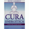 Cura Energética O Poder Sutil e Curador das Mãos - 1