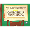 Guia de Atividades Práticas para o Ensino das Habilidades de Consciência Fonológica - 1