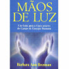 Mãos de Luz - 1