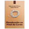 Moxabustão Ao Final da Corda - 1