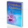 O Médico Quântico - 1