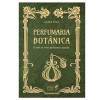 Perfumaria Botanica - 1