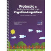Protocolo de Avaliação de Habilidades Cognitivo - Linguísticas - 1