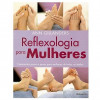 Reflexologia para Mulheres - 1