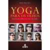 Yoga Para os Olhos com Óculos - 1